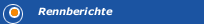 Rennberichte